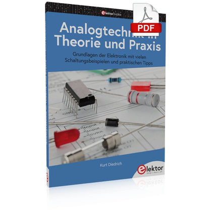 Analogtechnik in Theorie und Praxis (E - book) - Elektor