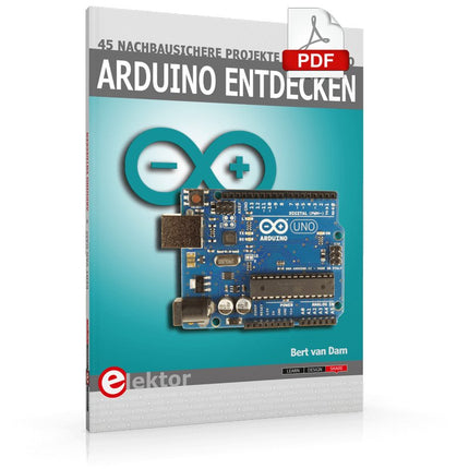 Arduino entdecken (PDF) - Elektor