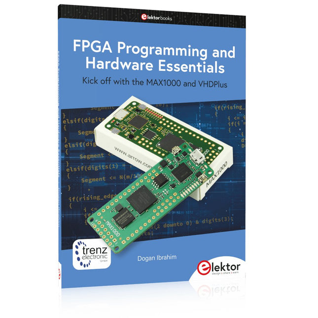 FPGA Programming and Hardware Essentials - Elektor