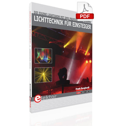 Lichttechnik für Einsteiger (E - book) - Elektor