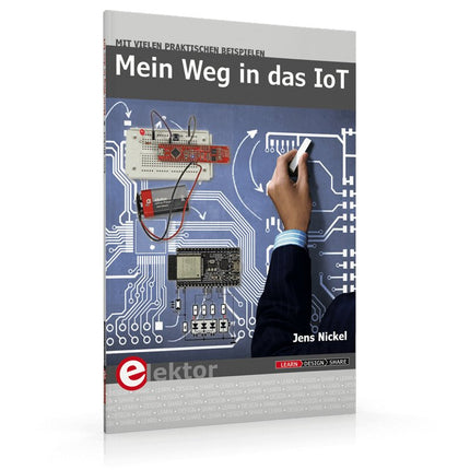 Mein Weg in das IoT - Elektor