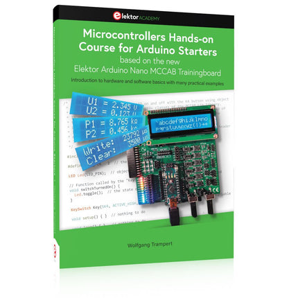 Microcontrollers Hands - on Course for Arduino Starters (Bundle) - Elektor