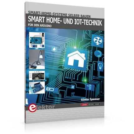 Smart - Home - und IoT - Technik für den Arduino - Elektor