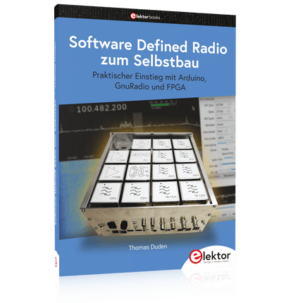 Software Defined Radio zum Selbstbau - Elektor