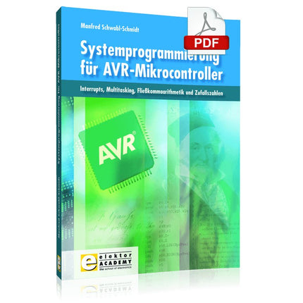 Systemprogrammierung für AVR - Mikrocontroller (E - book) - Elektor