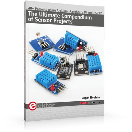 The Ultimate Compendium of Sensor Projects - Elektor