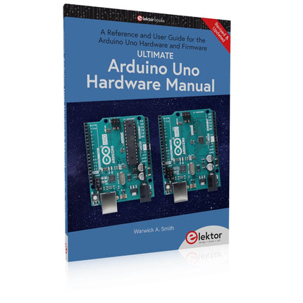 Ultimate Arduino Uno Hardware Manual - Elektor